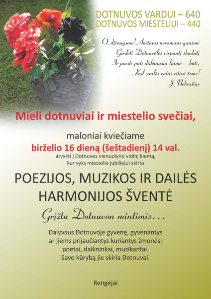Dotnuviškiai kviečia į poezijos, muzikos ir dailės harmonijos  šventę