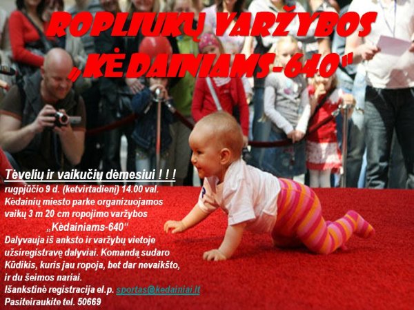 S P O R T O  D I E N A  „KĖDAINIAMS-640“  − rugpjūčio 9 dieną