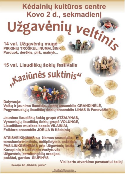 Kovo 2 dieną −   šventė UŽGAVĖNIŲ VELTINIS