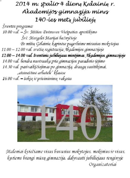 Kėdainių r. Akademijos gimnazijai – 140!