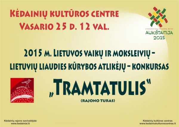 Vyks Lietuvos vaikų ir moksleivių – lietuvių liaudies kūrybos atlikėjų – konkursas „Tramtatulis...