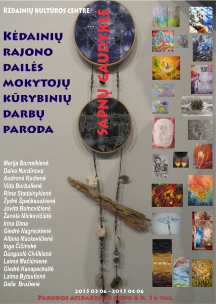 Kėdainių kultūros centre penktadienį – „Sapnų gaudyklė“