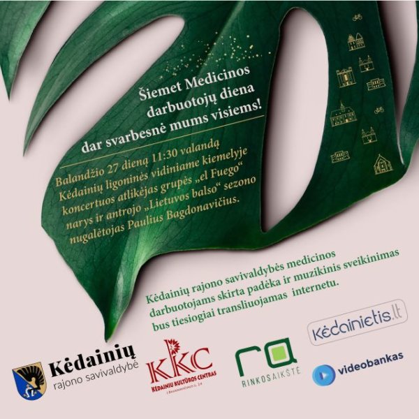 Šiemet Medicinos darbuotojų diena dar svarbesnė mums visiems ! 