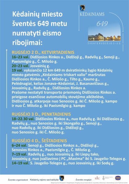 MIESTO ŠVENTĖ: bus ribojamas eismas