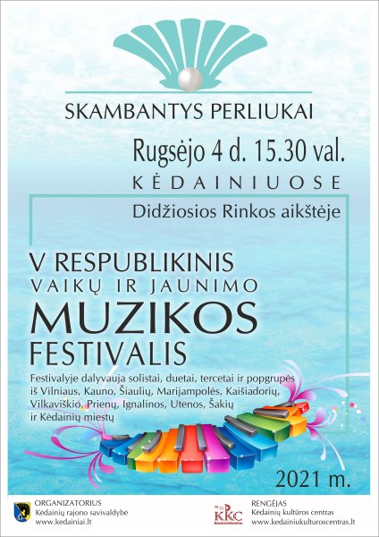 MIESTO ŠVENTĖ: vaikų ir jaunimo muzikos festivalis PERLIUKAI