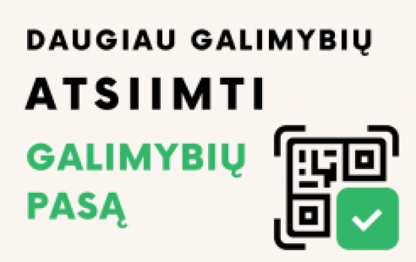 Daugiau galimybių atsiimti Galimybių pasą
