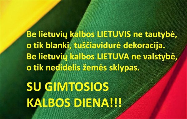 Vasario 21 -oji - Tarptautinė gimtosios kalbos diena