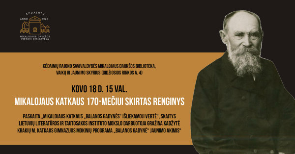 Penktadienį - Mikalojaus Katkaus 170-mečiui skirtas renginys