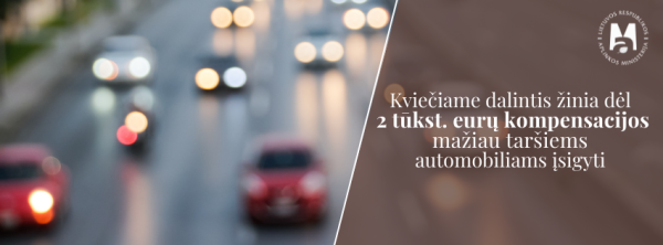 Galimybė  gauti 2 tūkst. eurų kompensaciją sunaikinus seną ir įsigijus mažiau taršų automobilį