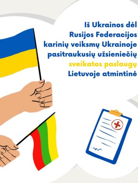 Į pagalbą Ukrainos karo pabėgėliams: specialistai skelbia sveikatos paslaugų Lietuvoje atmintinę