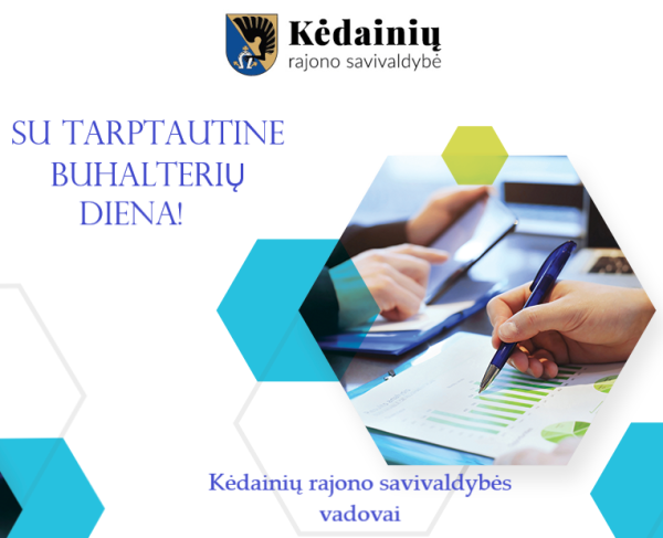 Kėdainių rajono savivaldybės vadovų sveikinimas Tarptautinės buhalterių dienos proga