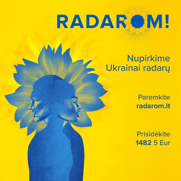 Kiekvienas galim, todėl RADAROM!