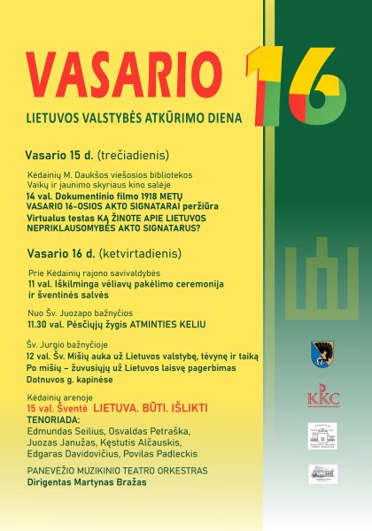 Vasario 16-oji − Lietuvos valstybės atkūrimo diena