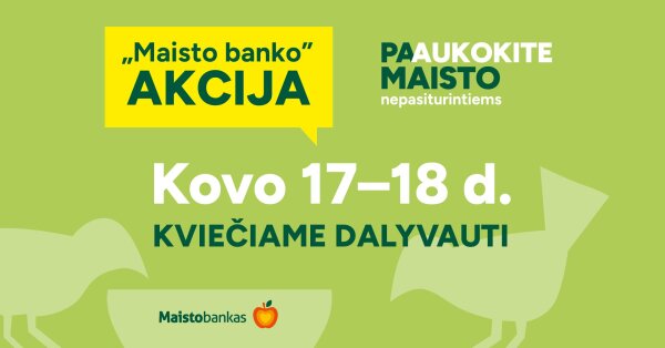 Jau šį penktadienį prasideda pavasarinė „Maisto banko“ akcija