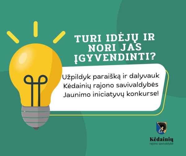 Skelbiamas Jaunimo iniciatyvų projektų finansavimo iš Kėdainių rajono savivaldybės biudžeto lėšų...