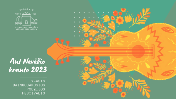 Dainuojamosios poezijos festivalis „Ant Nevėžio kranto 2023“  