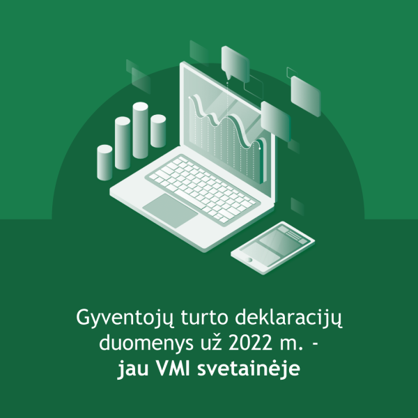 VMI skelbia naujausius gyventojų turto deklaracijų duomenis už 2022 metus