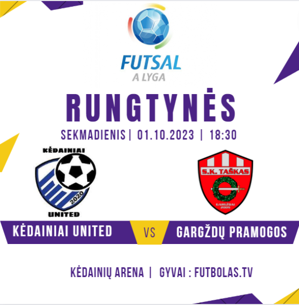 Lietuvos FUTSAL A lyga grįžta į Kėdainius!