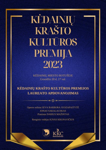 Bus paskelbtas ir apdovanotas 2023 m. Kėdainių krašto kultūros premijos laureatas