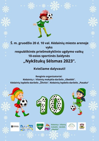Kviečiame į respublikines priešmokyklinio ugdymo vaikų 10-ąsias sportines žaidynes ,,Nykštukų...