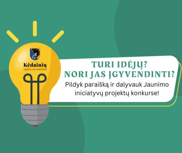 Skelbiamas Jaunimo iniciatyvų projektų finansavimo Kėdainių rajono savivaldybės biudžeto lėšomis...