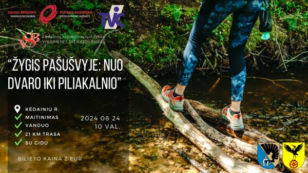 Kvietimas į žygį Kėdainių rajone ,,Žygis Pašušvyje: nuo dvaro iki piliakalnio”