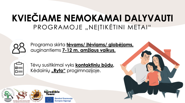 Kviečiame registruotis į nemokamą programą tėvams „Neįtikėtini metai“
