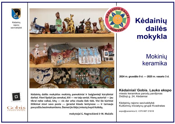 Miesto parodų paviljone – Kėdainių dailės mokyklos mokinių keramikos darbų paroda 