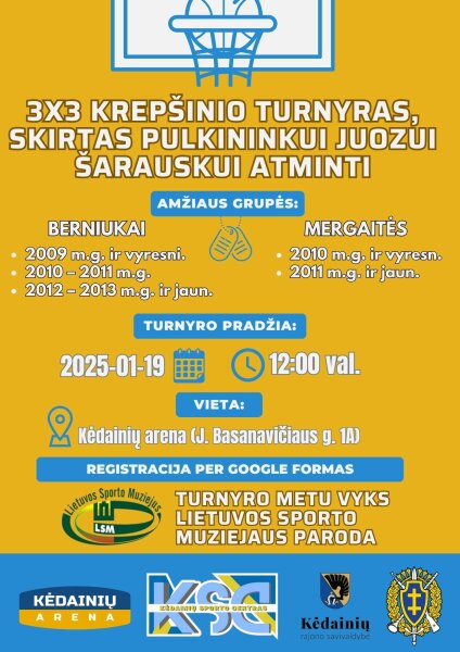 Kviečia registruotis į 3x3 krepšinio turnyrą, skirtą pulkininkui Juozui Šarauskui atminti