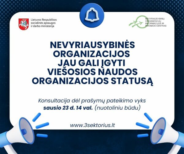 Nevyriausybinės organizacijos jau gali įgyti viešosios naudos organizacijos statusą