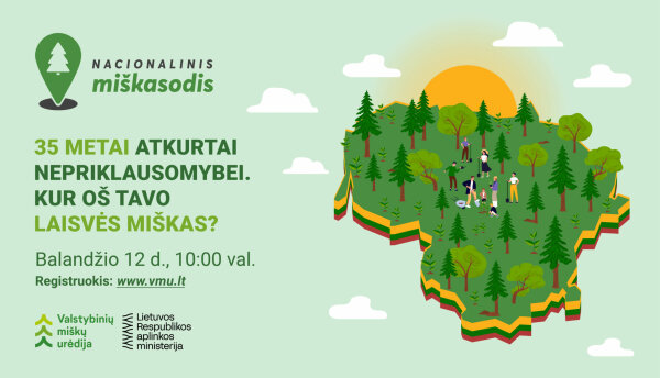 Nacionalinis miškasodis! Švęskime atkurtos laisvės 35-metį sodindami miškus ateities kartoms