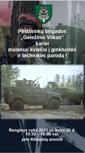 Pėstininkų brigados „Geležinis Vilkas“ kariai kviečia į įspūdingą ginkluotės ir technikos parodą!  