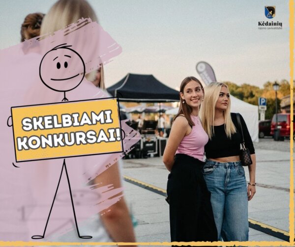 Skelbiami Atvirųjų jaunimo centrų / erdvių ir savanoriškos veiklos projektų finansavimo Kėdainių...