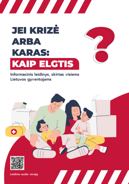 Jei krizė arba karas: kaip elgtis?