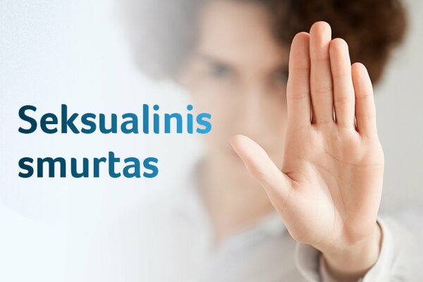 Balandis – seksualinio smurto prevencijos mėnuo: prabilk, gauk pagalbą!
