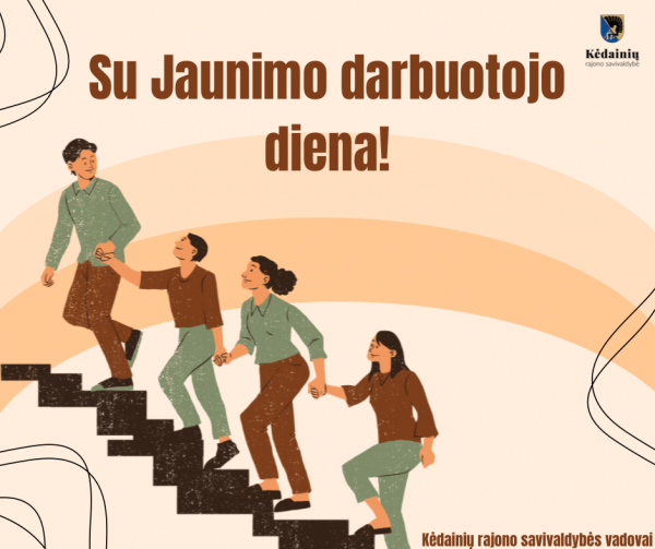 Su Jaunimo darbuotojo diena!