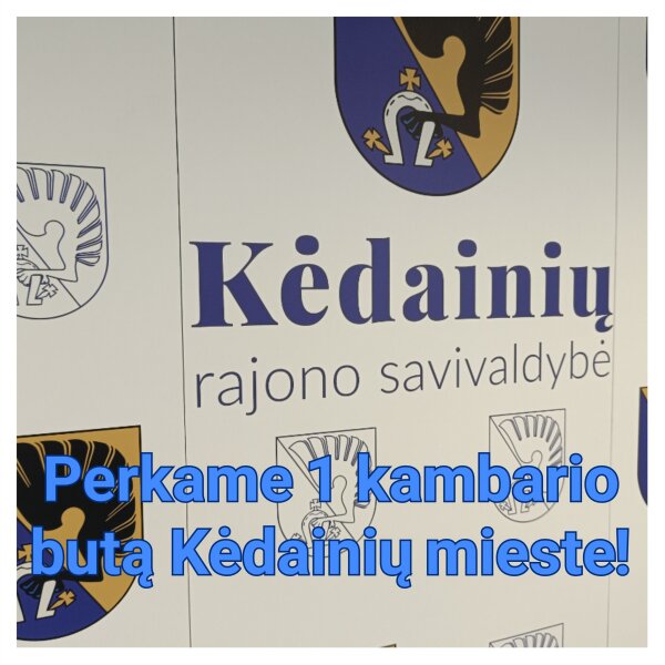 Kėdainių rajono savivaldybė perka butą socialiniam būstui