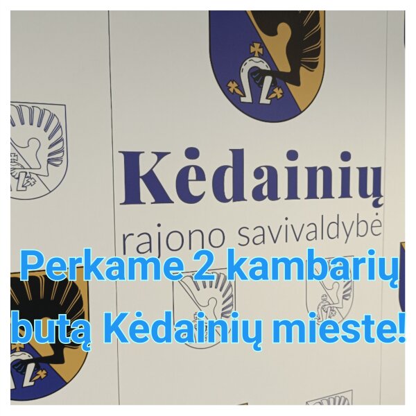 Kėdainių rajono savivaldybė perka butą apsaugoto būsto paslaugai teikti (AB-2)