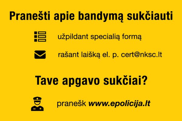 Sukčiavimo atvejų daugėja – praneškime apie bandymus sukčiauti, saugokime save ir savo artimuosius!