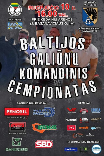 Baltijos galiūnų komandinis čempionatas Kėdainiuose!