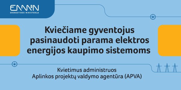 Papildomas kvietimas gyventojams elektros energijos kaupimo įrenginiams – nuo rugpjūčio 19 d.