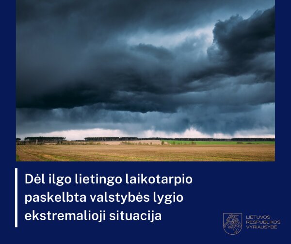 Paskelbta valstybės lygio ekstremali situacija 