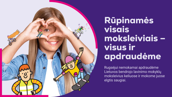 „Lietuvos draudimo“ akcija „Apsaugok mane“: rugsėjį Kėdainių rajone vėl bus apdrausti visi...