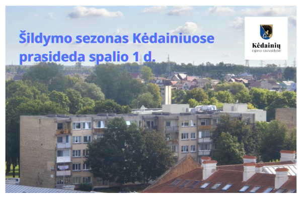 Kėdainiuose pradedamas 2025-2026 metų šildymo sezonas