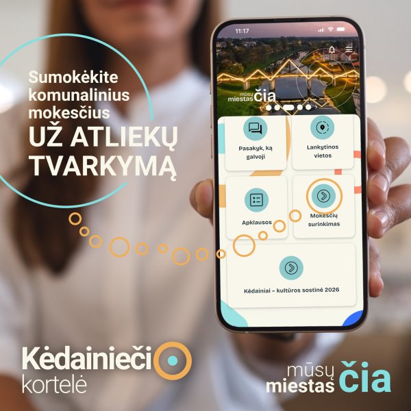 Nauja funkcija Kėdainiečio kortelėje – mokesčių už atliekų tvarkymą surinkimas