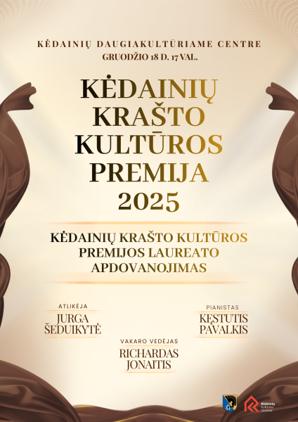 Kviečiame susipažinti su pretendentais į Kėdainių krašto kultūros premiją