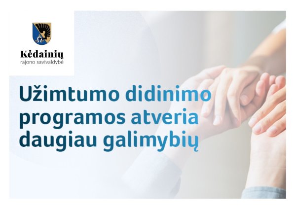 Kėdainių rajono savivaldybės užimtumo didinimo 2025 metų programoje teikiamos paslaugos ir...