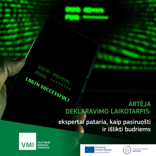 Artėja pajamų deklaravimo laikotarpis – verta išlikti budriems!
