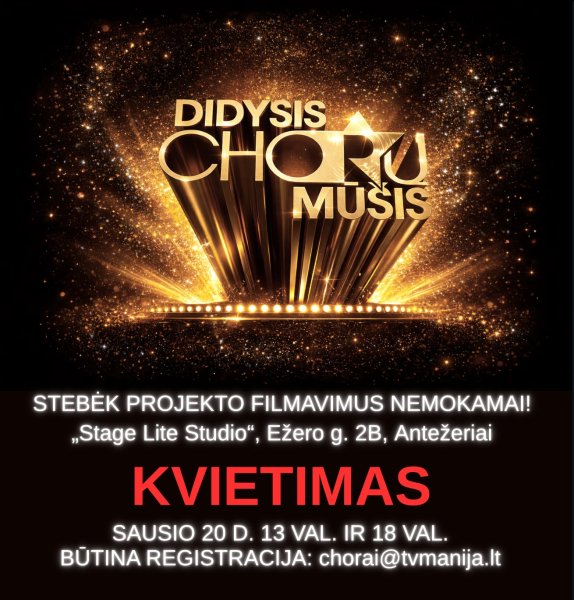 KVIETIMAS į „Didžiojo chorų mūšio“ laidos filmavimus!