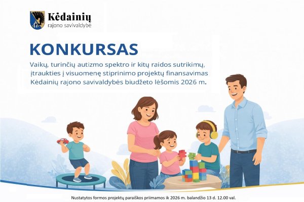 Vaikų, turinčių autizmo spektro ir kitų raidos sutrikimų, įtraukties į visuomenę stiprinimo 2026...